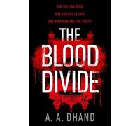 A. A. Dhand The Blood Divide (Copertina rigida)