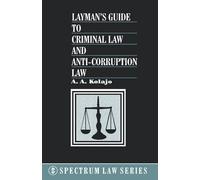 A.A. Kolajo Layman's Guide to Criminal Law and Anti-corruption Law (Tascabile)