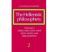 A. A. Long D. N The Hellenistic Philosophers: Volume 2, Gr nd La (Tascabile)