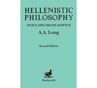 A. A. Long Hellenistic Philosophy (Tascabile) Classical Life and Letters
