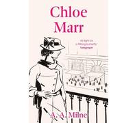 A. A. Milne Chloe Marr (Tascabile) Marvellous Milne