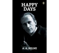 A a Milne Happy Days (Tascabile)
