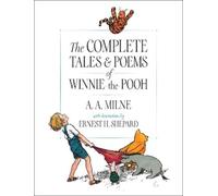 A. A. Milne The Complete Tales and Poems of Winnie-the-Pooh (Copertina rigida)