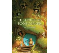 A. A. Milne The House at Pooh Corner (Copertina rigida)