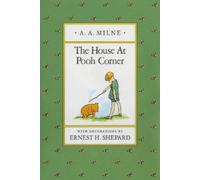 A. A. Milne The House at Pooh Corner (Copertina rigida) Winnie-the-Pooh