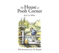A a Milne The House at Pooh Corner (Tascabile)
