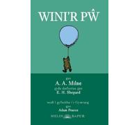 A A Milne Wini'r Pŵ (Winnie the Pooh in Welsh) (Tascabile)
