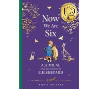 A. A. Milne Winnie-the-Pooh: Now We Are Six (Copertina rigida)