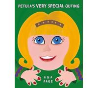 A & A Page Petula’s Very Special Outing (Tascabile)
