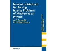 A. A. Samarskii Numerical Methods for Solving Inverse Problem (Copertina rigida)