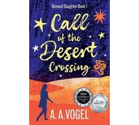 A A Vogel Call of the Desert (Tascabile) Beloved Daughter