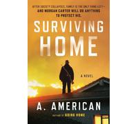 A. American Surviving Home (Tascabile) Survivalist Series