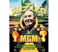 A Arnold Gillespie The Wizard of MGM (Tascabile)