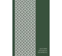 A Arnold-Lyklema HOLY DAYS, the Liturgical Year in Practice (Tascabile)