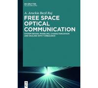 A. Arockia Bazil Raj Free Space Optical Communication (Copertina rigida)