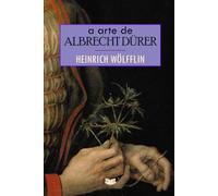 A Arte de Albrecht Dürer
