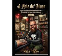 A Arte de Tatuar: Bases importantes que todo tatuador devia saber