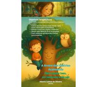 A Árvore das Histórias Acalmantes: Para crescer bem, em harmonia e em paz