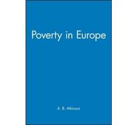 A. B. Atkinson Poverty in Europe (Copertina rigida) Yrjo Jahnsson Lectures