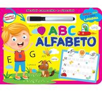 A B C alfabeto. Scrivi e cancella. Ediz. a colori. Con pennarello cancellabile