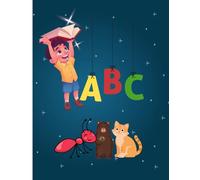 A B C: learning book for kids age 2 - 4