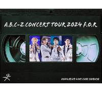 A.B.C-Z Concert Tour 2024 F.O.R (Blu-ray) A.B.C-Z
