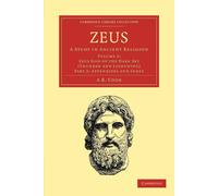 A. B. Cook Zeus (Tascabile) Zeus 3 Volume Set in 8 Pieces