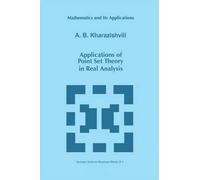 A.B. Kharazishv Applications of Point Set Theory in Real Anal (Copertina rigida)