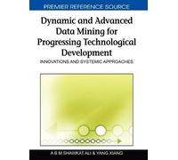 A. B. M. Shawka Dynamic and Advanced Data Mining for Progress (Copertina rigida)