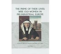 A.B. Mulder-Bak The Prime of their Lives: Wise Old Women in P (Copertina rigida)