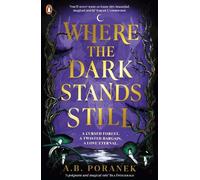 A. B. Poranek Where the Dark Stands Still (Tascabile)