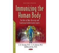 A.B. Sharangi Immunizing the Human Body (Copertina rigida)