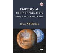 A B Shivane PME Making of the 21st Century Warrior (Copertina rigida)