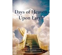 A B Simpson Days of Heaven Upon Earth (Tascabile)