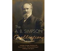 A B Simpson The A.B. Simpson Collection Volume 1 (Copertina rigida)