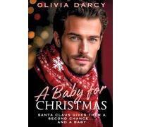 A Baby for Christmas: Spicy CEO Holiday Romance