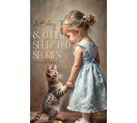 A Baby Tramp & Other Selected Stories