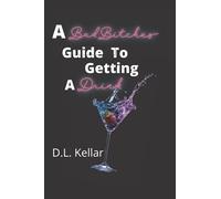 A Bad Bitch's Guide to Getting a Free Drink