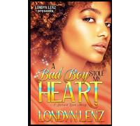 A Bad Boy Stole My Heart:: A Detroit Love Story