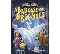 A Bad Case of the Broomies