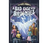 A Bad Case of the Broomies