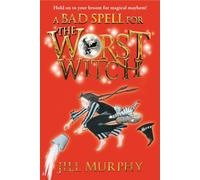 A Bad Spell for the Worst Witch