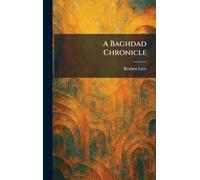 A Baghdad Chronicle