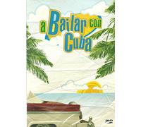 A Bailar Con Cuba Compilation de Videoclips