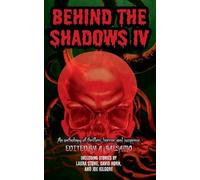A Balsamo Alex Tucker A R R Ash Behind the Shadows IV (Tascabile)
