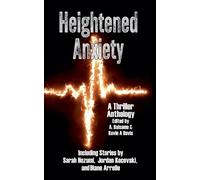 A Balsamo Kevin A Davis Mike Rusetsky Heightened Anxiety (Tascabile)