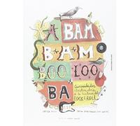 A bam bam boo loo ba: curiosidades ilustradas de la hi - Carta in lingua spag...