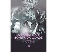 A Banda Mais Bonita Da Cidade - Ao Vivo Cine Joia