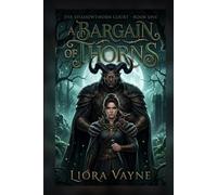A Bargain of Thorns: A Dark Fae Romance