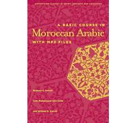 A Basic Course in Moroccan Arabic With Mp3 Files